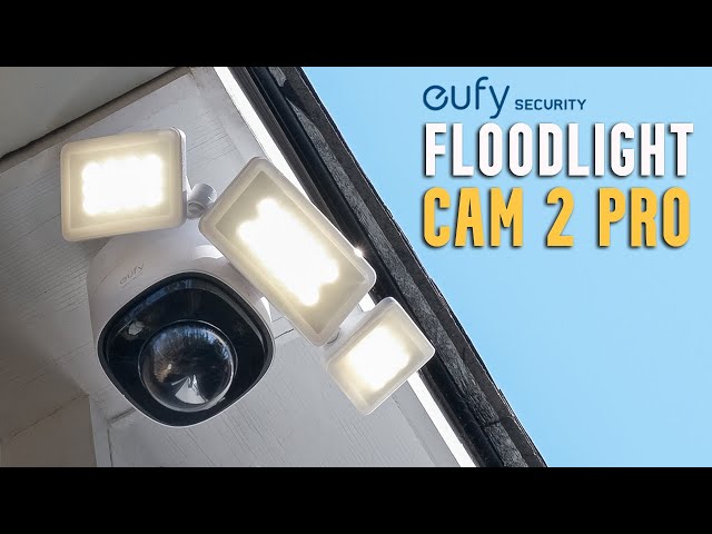 Eufy Floodlight Cam 2 Review