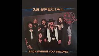 38 Special - Back Where You Belong (4K/Lyrics)