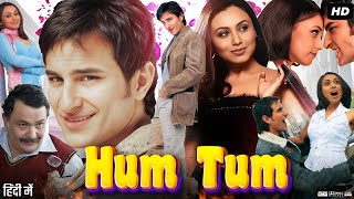 Hum Tum Full Movie Review & Facts | Saif Ali Khan | Rani Mukerji | Rishi Kapoor | Story |HD