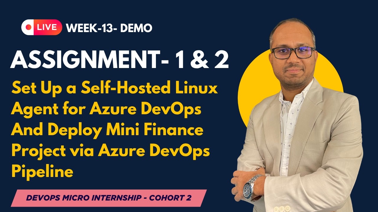 Live Demo - Week-13- Azure DevOps-Assignments -1 & 2- Group-1 & 2 - YouTube
