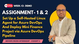 Celebrity Live Demo - Week-13- Azure DevOps-Assignments -1 & 2- Group-1 & 2 Wealth