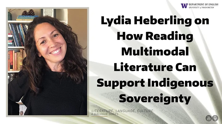 Lydia Heberling on How Reading Multimodal Literatu...