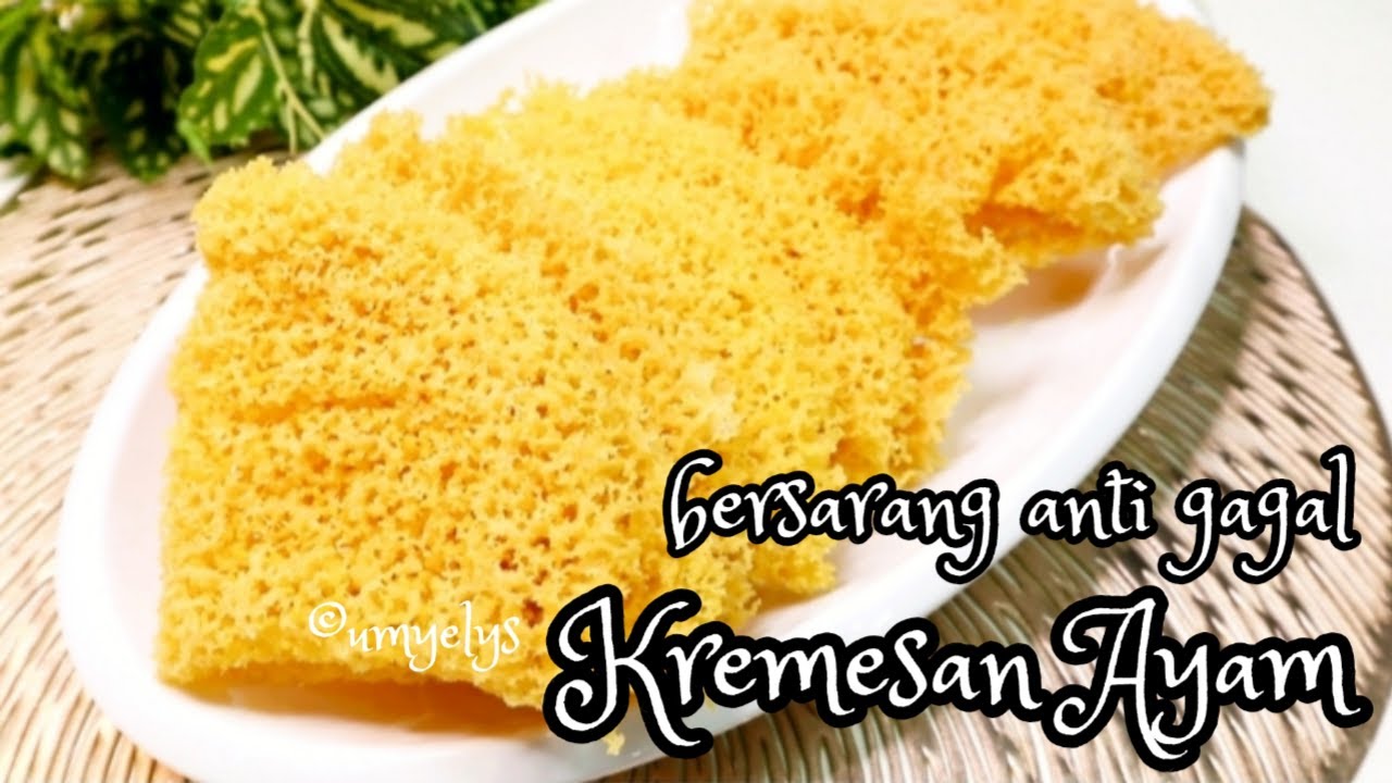 Kremesan Ayam kriuk bersarang anti gagal