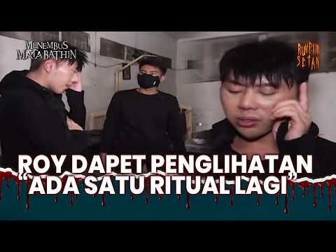 Roy Menemukan 1 Ruang Ritual Lagi! | Menembus Mata Bathin Eps 95 (5/5)