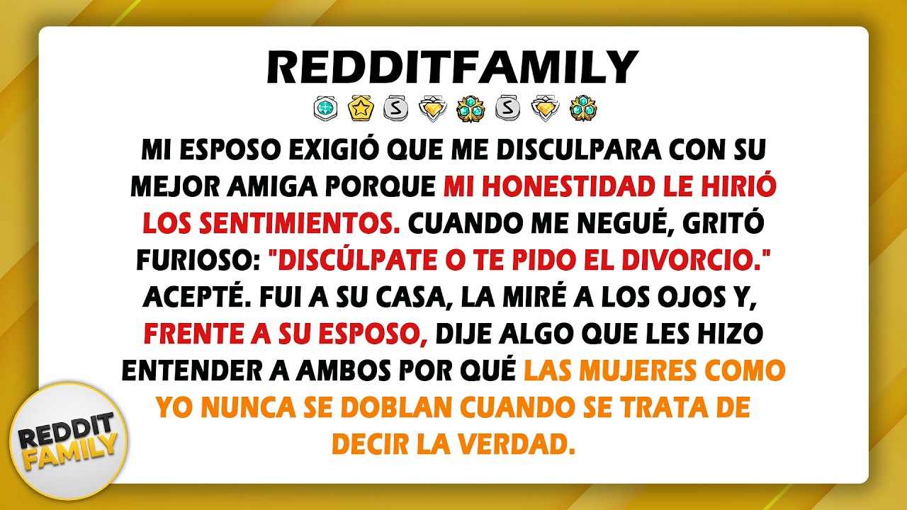 Mi esposo exigió que me disculpara con su mejor amiga porque mi honestidad le hirió los...