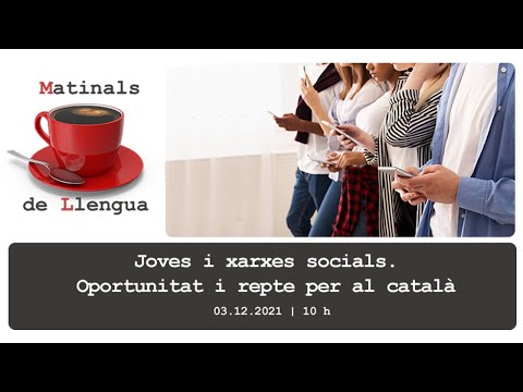 Matinal. Joves i xarxes socials. Oportunitats i reptes per al català. Directe editat