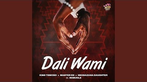King Temoso x Master KG & Nkosazana Daughter - Dali Wami (feat. Nobuhle) [Official Instrumenal]