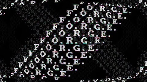F.O.R.G.E. - Demo #1 (1H, Video Only)
