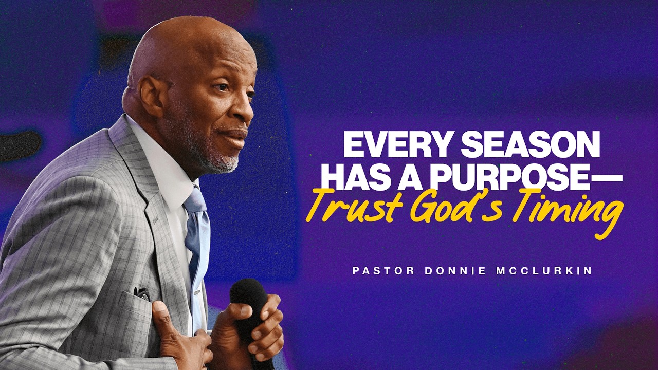 Every Season Has A Purpose | Pastor Donnie McClurkin | Perfecting Faith Church