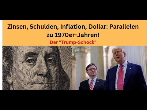 Zinsen, Schulden, Inflation, Dollar: Parallelen zu 1970er-Jahren! Videoausblick