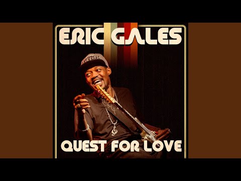 Putar Quest for Love - Eric Gales