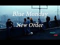 Blue Monday - New Order (Subtitulos Español)