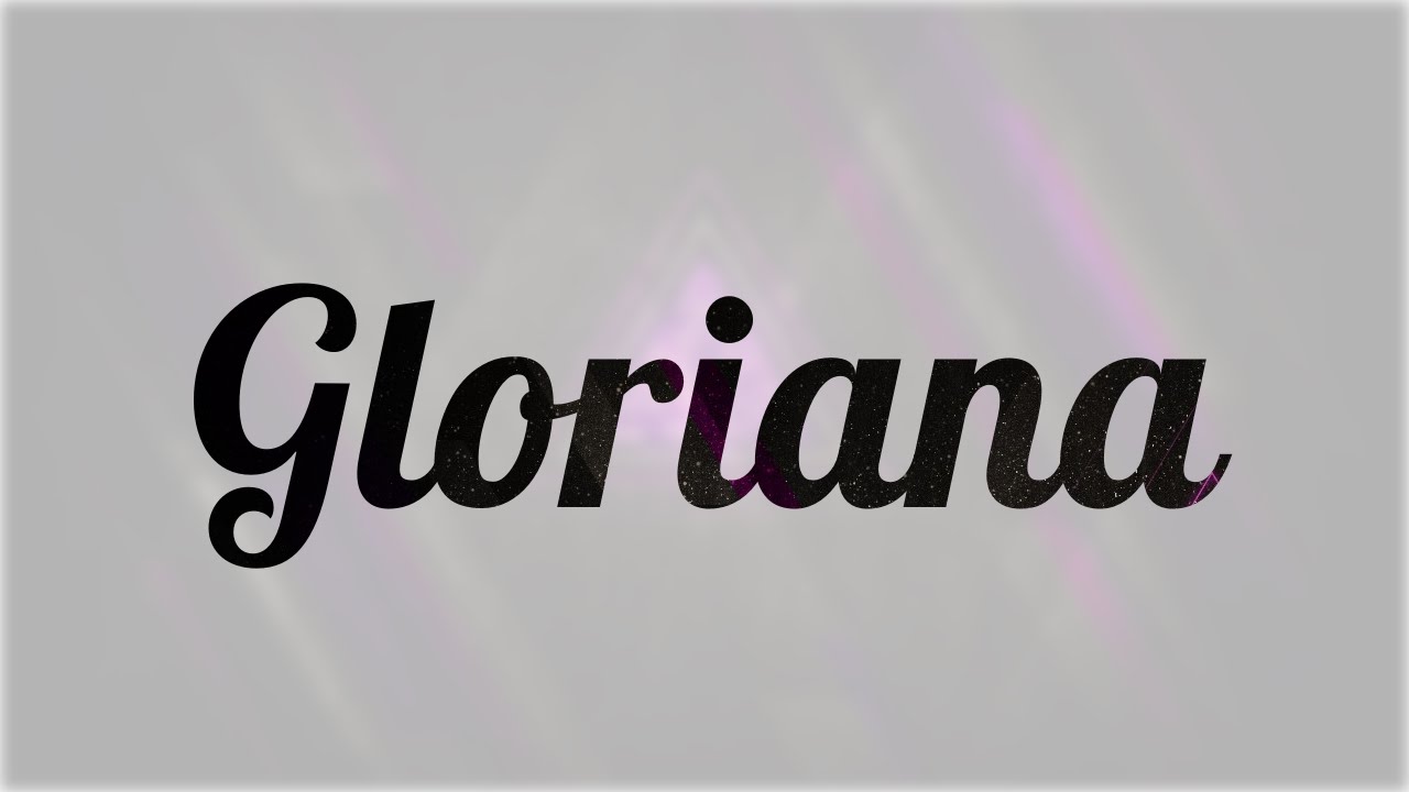 Significado de Gloriana, nombre Inglés para tu bebe niño o niña (origen ...