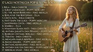 17 Lagu Nostalgia Indonesia   Pop U0026 Slow Rock Cover Terbaik U0026 Paling Enak Didengar  Kenangan