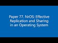 Paper 77 nros effective replication and sharing in an operating system