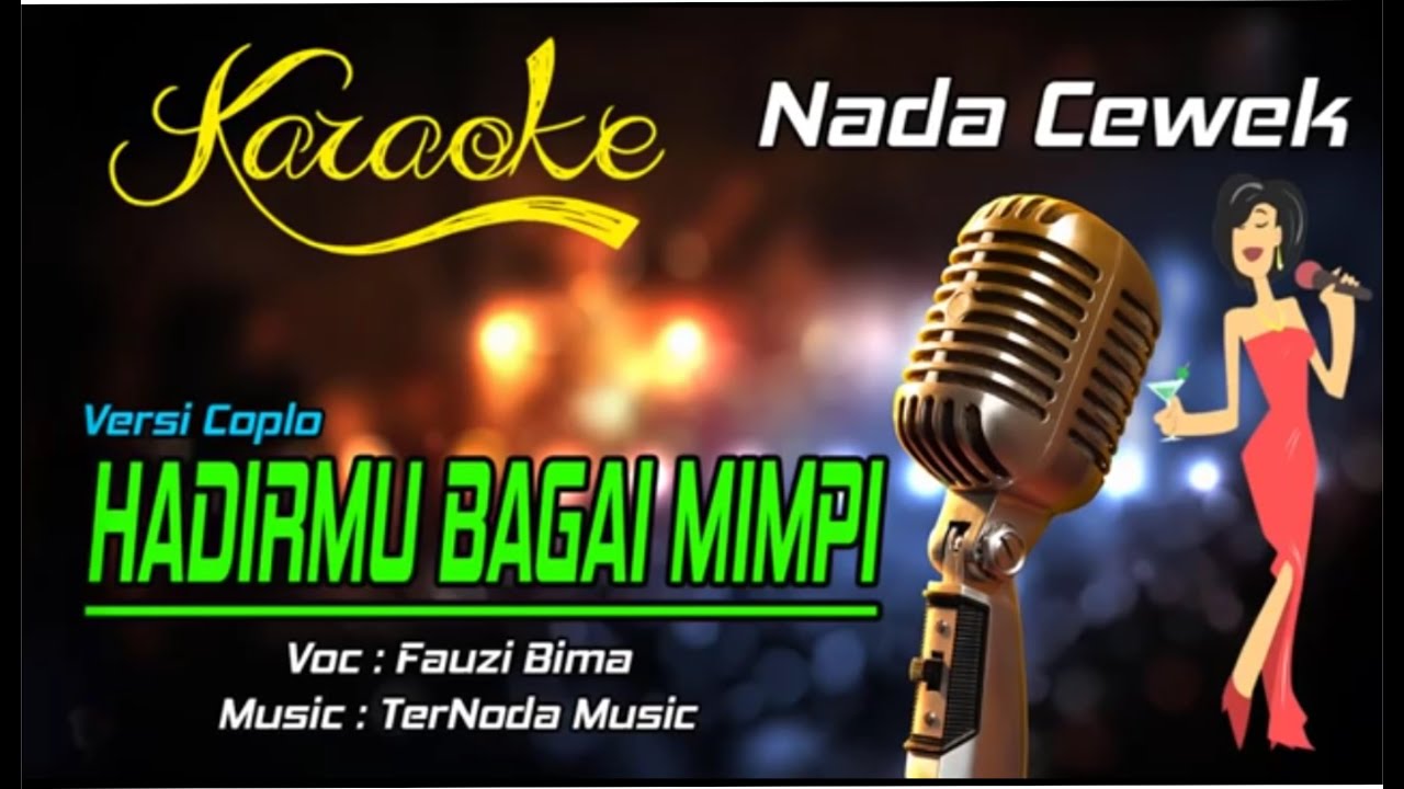 karaoke hadirmu bagai mimpi YouTube