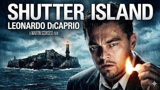 🎥Shutter island (2017) | 🤯Best plot twists | #fullmovieexplainedinhindi