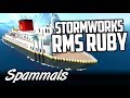 Stormworks | RMS Ruby
