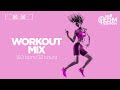 Workout Mix 2021 150 BPM 32 Count Non Stop Fitness Session 60 Min 