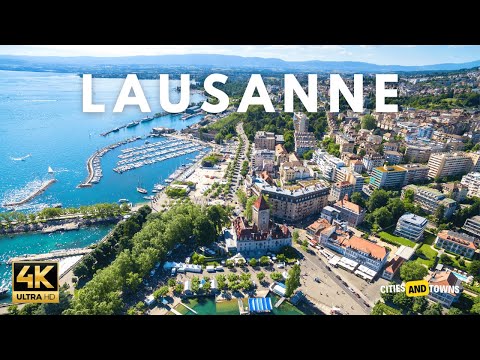 Lausanne, Switzerland 🇨🇭 in 4K ULTRA HD | Top Places To Travel | Video by Drone