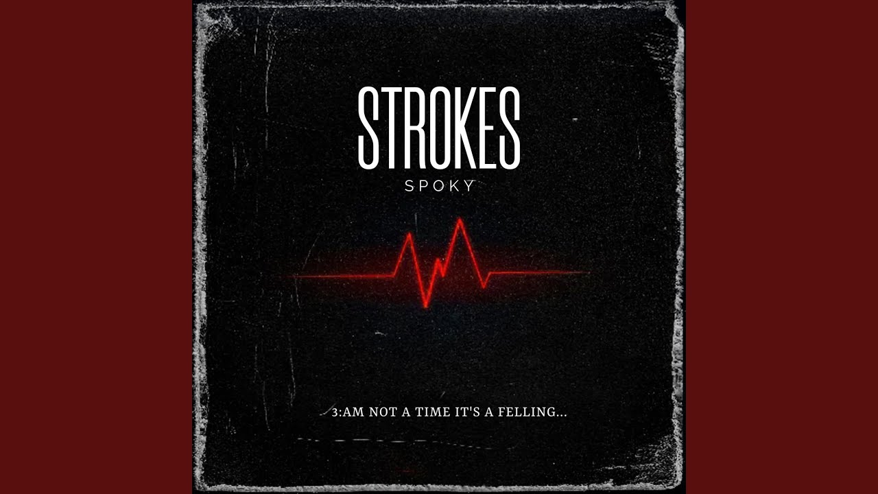 Watch STROKES on YouTube Watch STROKES on YouTube