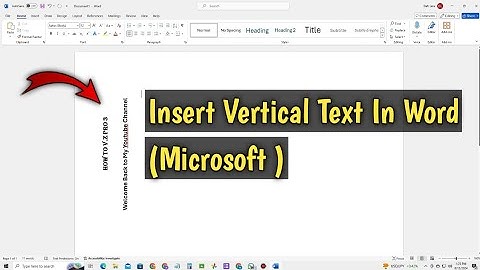 How To Insert Vertical Text In Word (Microsoft )