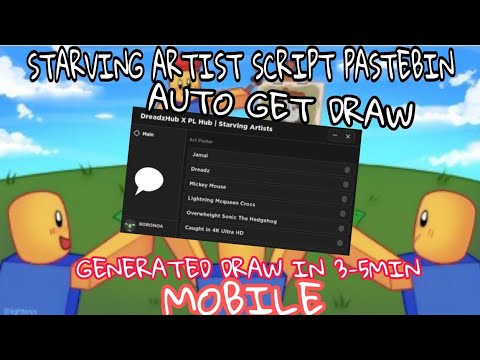 Pastebin] Roblox OP Starving Artists AUTO DRAW Script!