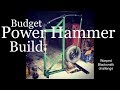 Build your own power hammer, cheap!!!