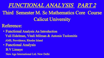 Functional Analysis Part 2