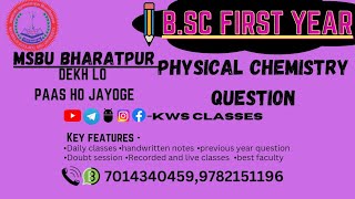 B.sc 1st year / physical chemistry most important questions/ paper-3 / msbu bharatpur #rrbmu