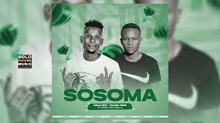 Sosoma  Naleboy Young King Ft Nkosi U0026 Dj Mish2 original