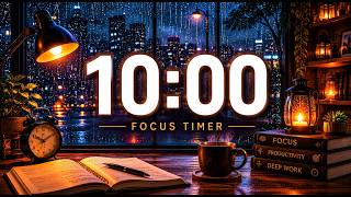 10 Minute Timer ⏰ Cozy Rainy Night Ambience for Focus, Study & Relaxation