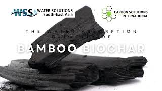 The water absorption capacity of bamboo biochar