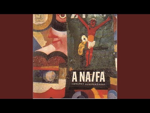 A Naifa — Bairro Velho