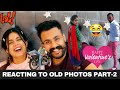 FIRST VALENTINE’S DAY WITH KIRAT | REACTING TO OLD PHOTOS PART 2 @Inder & Kirat