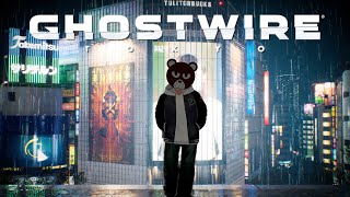 【#GhostwireTokyo】霧を晴らして周る仕事  #4【ミウラクマ】