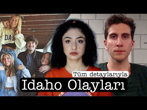 Idaho Üni. Öğrencileri Cinayetleri-Tüm detaylarıyla - Kaylee, Madison, Ethan & Xana | ÇÖZÜLDÜ