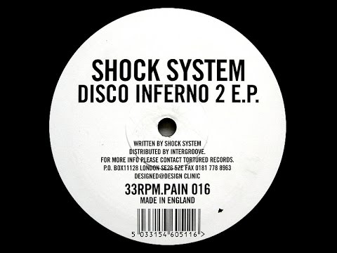 Shock System — Shock System - Untitled ( Disco Inferno 2 - B1 )