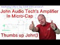 KissAnalog John Audio Tech’s - JAT Amp Competition with MicroCap