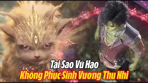 Tại sao Hoắc Vũ Hạo không phục sinh Tam Nhãn Kim Nghê? Đấu La Đại Lục 2 Tuyệt Thế Đường Môn