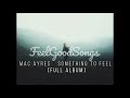 Mac Ayres - Something to Feel [full album]