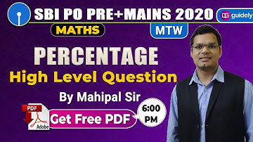 SBI PO 2020 | SBI PO Maths | Percentage Problems Tricks and Shortcuts | Maths by Mahipal Sir