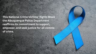 Crime Victims Rights Week 2024