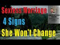 Sexless Marriage - 4 Signs She Won