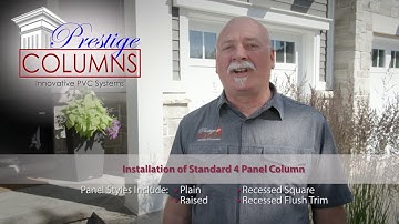 PRESTIGE DIY PRODUCTS - Standard Square Column Installation