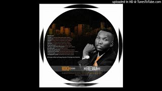 FREEMAN - TEZVARA (OFFICIAL AUDIO MUKURU WEKAMBANI ALBUM 2018)