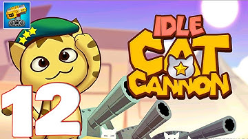 IDLE CAT CANNON - Gameplay Walkthrough Part 12 (iOS, Android)