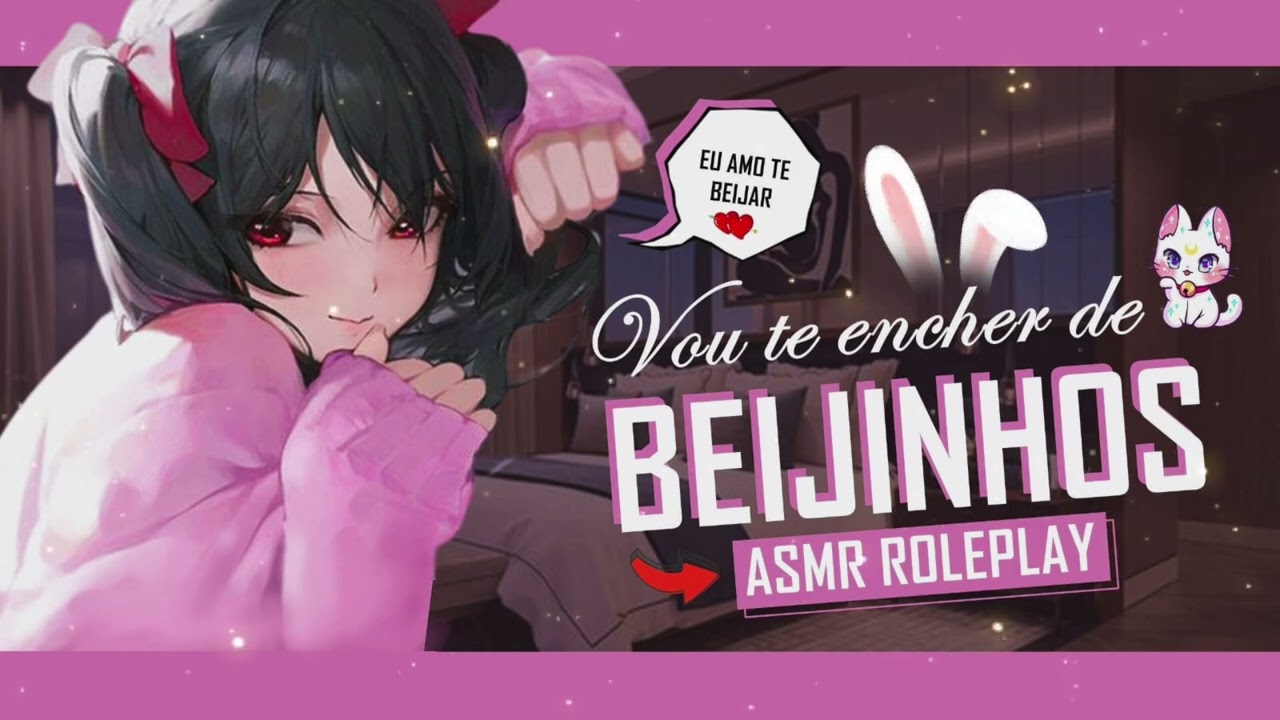 ASMR NAMORADA BEIJANDO VOCÊ ATÉ VOCÊ FAZER AS PAZES COM ELA