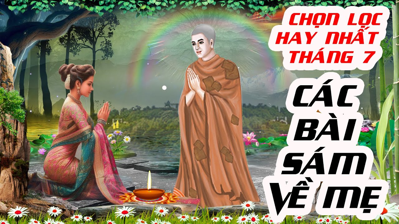 Tổng Hợp Các Bài Sám Chọn Lọc Sâu Sắc Về Cha Mẹ | Hay Nhất Trong Năm | Tụng Kinh Tại Gia