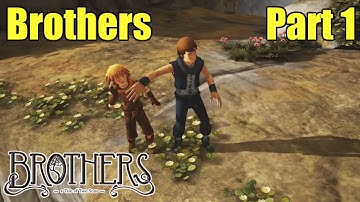 Brothers: A Tale of Two Sons | Blind Playthrough | Part 1 | Live